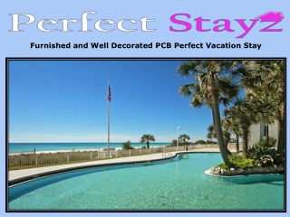 Furnished and Well Decorated PCB Perfect Vacation Stay