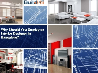 Why Should You Employ an Interior Designer in Bangalore