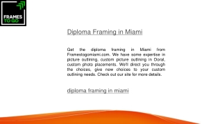 Diploma Framing in Miami