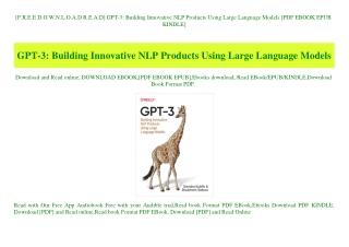 [F.R.E.E D.O.W.N.L.O.A.D R.E.A.D] GPT-3 Building Innovative NLP Products Using Large Language Models [PDF EBOOK EPUB KIN