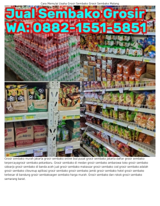 088ᒿ•l55l•585l (WA) Jual Sembako Yang Cepat Laku Toko Grosir Sembako Di Metro La