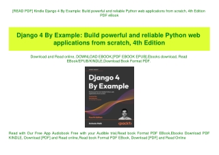 [READ PDF] Kindle Django 4 By Example Build powerful and reliable Python web applications from scratch  4th Edition PDF
