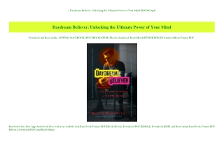 (B.O.O.K.$ Daydream Believer Unlocking the Ultimate Power of Your Mind EBOOK #pdf