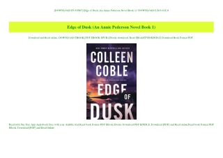 [DOWNLOAD IN @PDF] Edge of Dusk (An Annie Pederson Novel Book 1) ^DOWNLOAD E.B.O.O.K.#