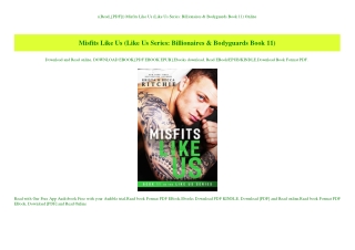 ((Read_[PDF])) Misfits Like Us (Like Us Series Billionaires & Bodyguards Book 11) Online