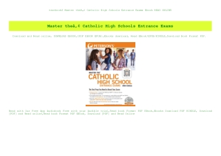 textbook$ Master theÃ¢Â„Â¢ Catholic High Schools Entrance Exams Ebook READ ONLINE