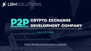 P2P Crypto Exchange Development Company