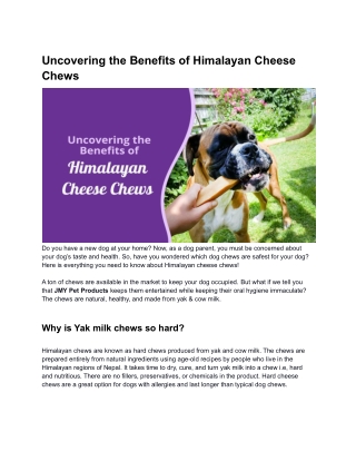Uncovering the Benefits of Himalayan Cheese Chews