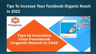 Tips To Increase Your Facebook Organic Reach In 2022