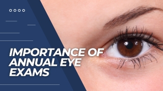 Importance of annual eye exams