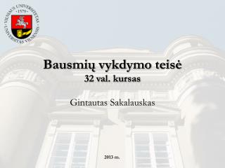 Bausmių vykdymo teisė 32 val. kursas