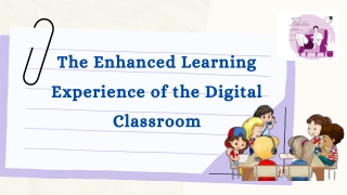 The Enhanced Learning Teaching Strategies For The Digital Classroom