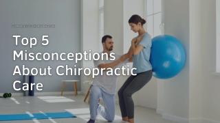 Myths Are Popular Among People About Chiropractors | Charles Loo Chiropractor