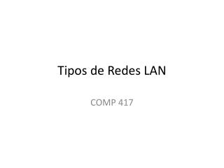 Tipos de Redes LAN