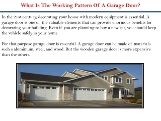 What Is The Working Pattern Of A Garage Door?