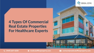 4 Types Of Commercial Real Estate Properties For Healthcare Experts