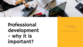 Professional development - why it is important