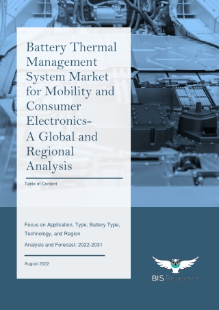 Battery Thermal Management System Market for Mobility and Consumer Electronics