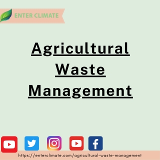 Agricultural Waste Management Enterclimate (1)