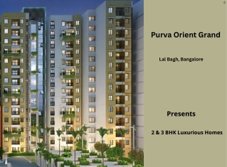 Purva Orient Grand Lal Bagh Bangalore - E-Brochure
