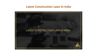 Latest Construction Laws In India