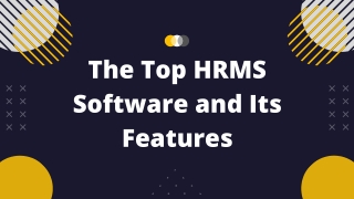 The Top HRMS Software and Its Features
