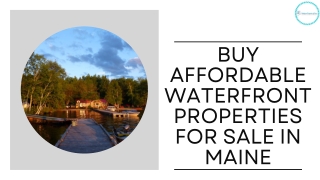 Buy Affordable Waterfront Properties for Sale in Maine