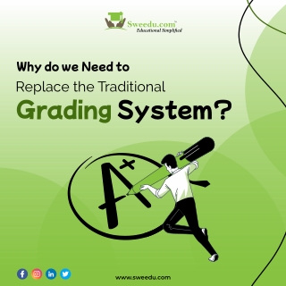 Why we need to replace the traditional Grading SystemSweedu Education Management Software