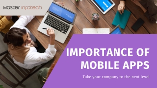 Importance of Mobile Apps for Businesses | Master Infotech