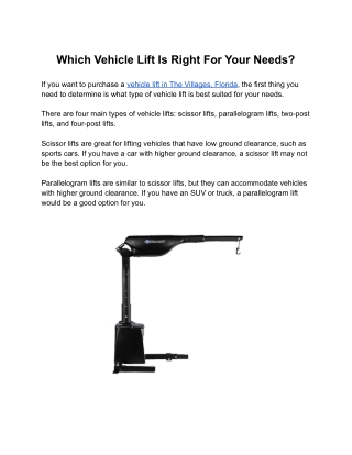 Which Vehicle Lift Is Right For Your Needs?