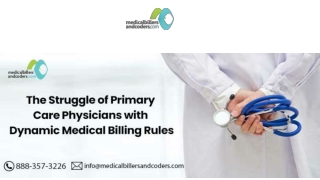 The Struggle of Primary Care Physicians with Dynamic Medical Billing Rules