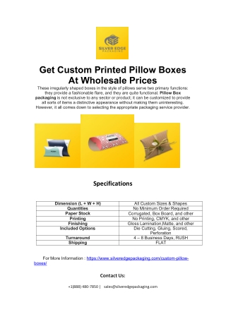 Get Custom Printed Pillow Boxes At Wholesale Prices