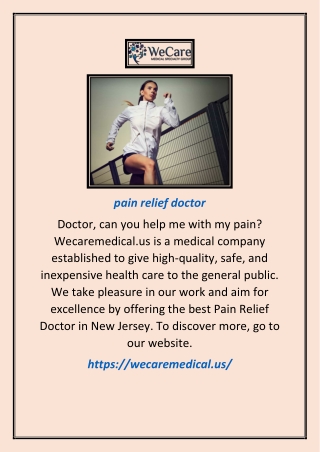 Pain Relief Doctor | Wecaremedical.us