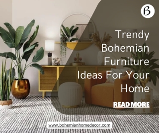 Bohemian Furniture Ideas For Your Home