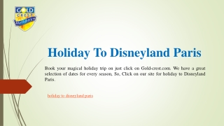 Holiday To Disneyland Paris | Gold-crest.com