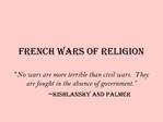 FRENCH WARS OF RELIGION