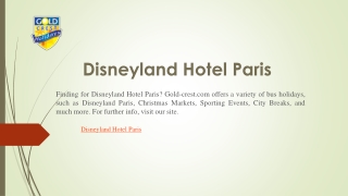 Disneyland Hotel Paris | Gold-crest.com