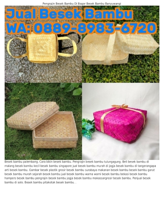 besek-bambu-warna-surabaya-besek-bambu-anyaman-kerajinan-jakarta-633cedb952452Ô8