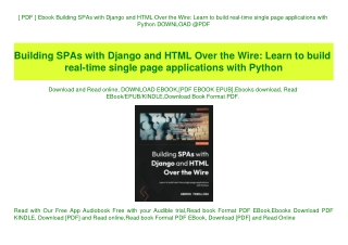 [ PDF ] Ebook Building SPAs with Django and HTML Over the Wire Learn to build real-time single page applications with Py