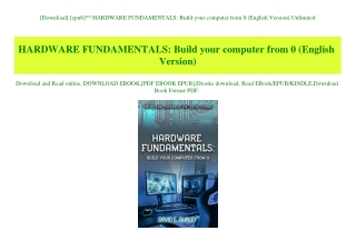 [Download] [epub]^^ HARDWARE FUNDAMENTALS Build your computer from 0 (English Version) Unlimited