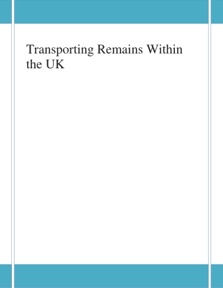 Significance of Transporting Remains Within the UK