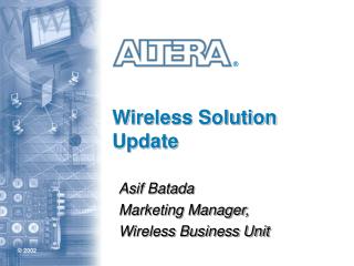 Wireless Solution Update