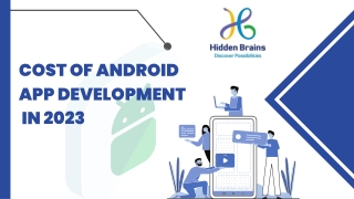 Android App development cost in 2023
