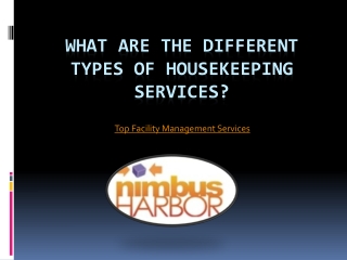 What are the different types of housekeeping services
