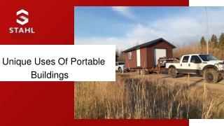 Sept Slides - 3 Unique Uses Of Portable Buildings