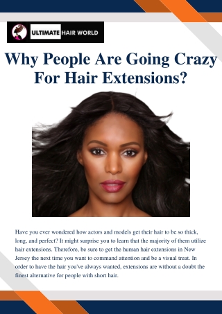 Why People Are Going Crazy For Hair Extensions