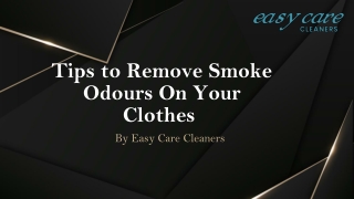 Tips to Remove Smoke Odours On Your Clothes