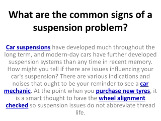 What are the common signs of a suspension problem?
