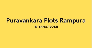 Puravankara Plots Rampura Bengaluru E brochure