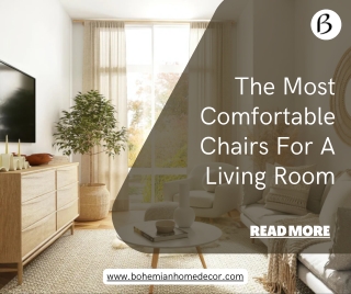 What Are The Most Comfortable Chairs For A Living Room
